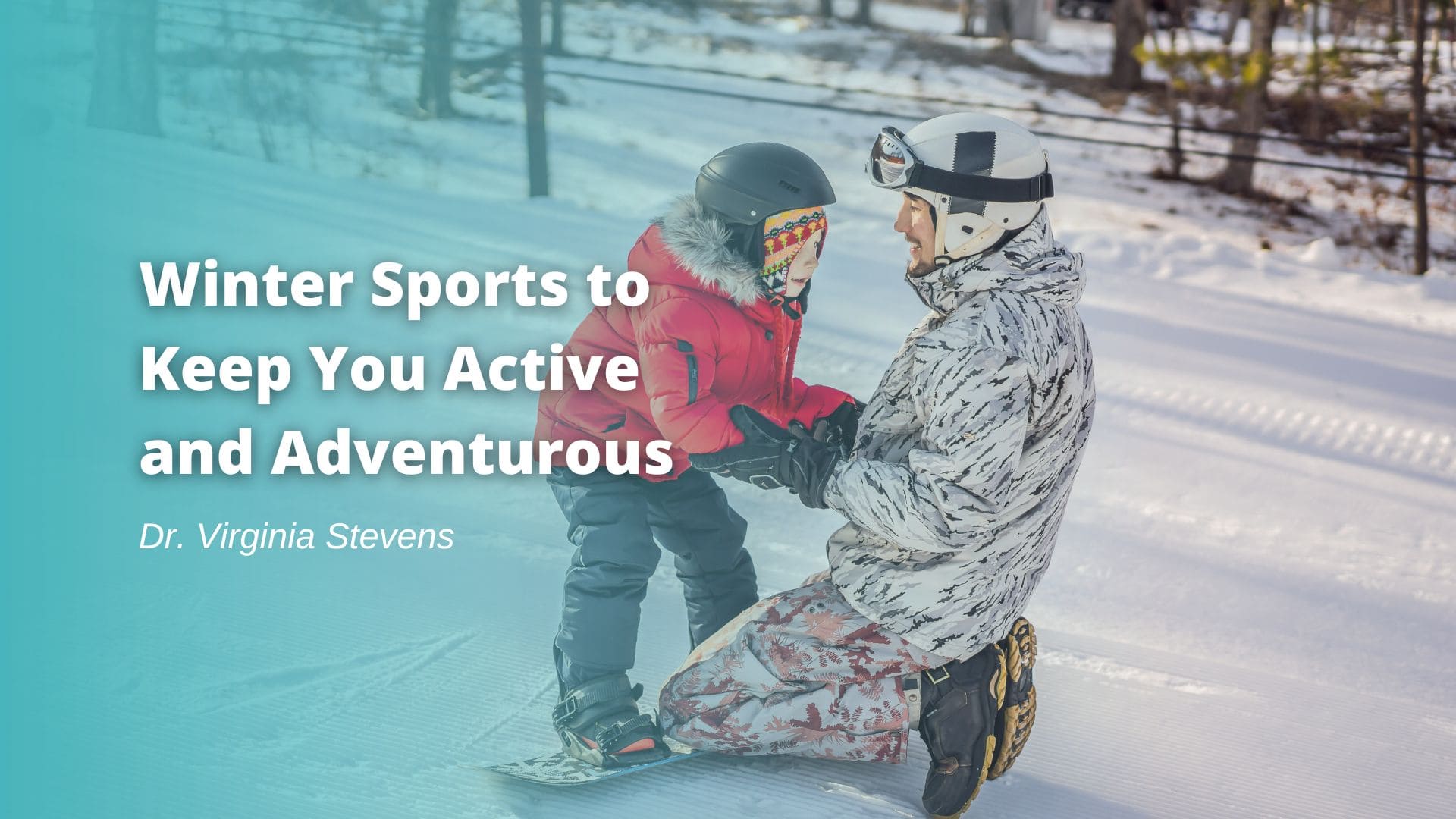 Winter Sports to Keep You Active and Adventurous